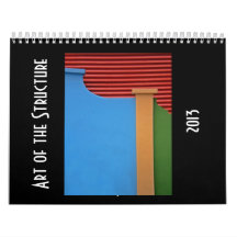 Art of the Structure 2013 Calendar
