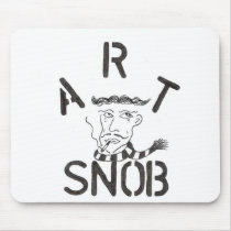 "Art Snob" mousepads by AndyP123 "Art Snob" mousepads