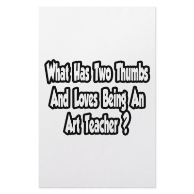 Art Teacher Joke...Two Thumbs Customized Stationery by artteachershirts