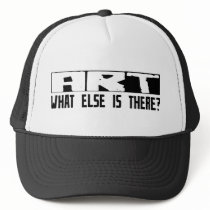 Art What Else Is There? by busybrain Art What Else Is There?