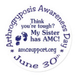 Arthrogryposis Awareness Day *Sister* Sticker stickers