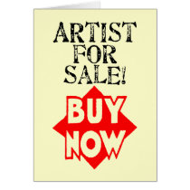 Artist For Sale! BUY NOW! cards