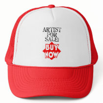 Artist For Sale! BUY NOW! hats
