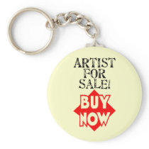 Artist For Sale! BUY NOW! keychains