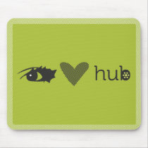 Artistic Hub: I love hub mousepad mousepads