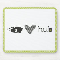 Artistic Hub: I love hub mousepad mousepads