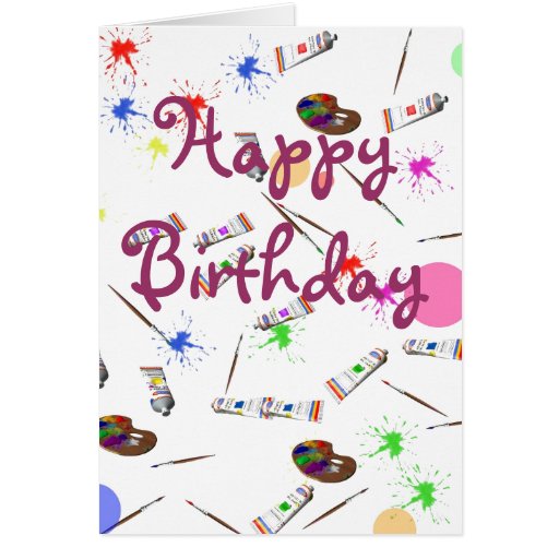 Artists birthday card Zazzle