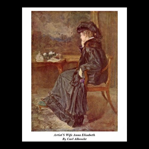 Artist'S Wife Anna Elisabeth By Carl Albrecht Poster