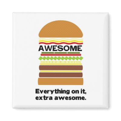 ArtKid™ -  "Everything on it, ma'am" Fridge Magnet by ArtKid