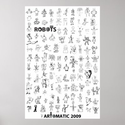 Artomatic Robots 2009 Poster 4 by robotdisorder