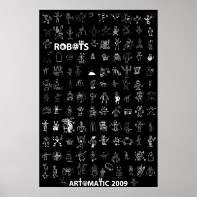 Artomatic Robots 2009 Poster 6 - Black Edition by robotdisorder