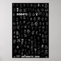 Artomatic Robots 2009 Poster 7 - Black Edition