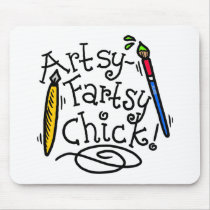 Artsy-Fartsy Chick mousepads by KatrinaArt Artsy-Fartsy Chick mousepads