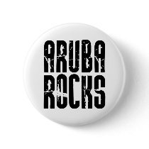 Aruba Rocks Pinback Button