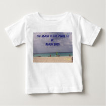 aruba, The beach is the place to be. Beach Baby t-shirts by Pirate4life aruba, The beach is the place to be. Beach Baby t-shirts