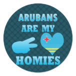 Arubans are my Homies Sticker