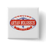 Aryan Molossus  Button