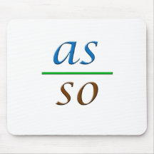 as above so below mousepads