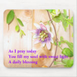 As I Pray Today Mouse Pads