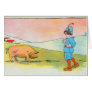 As I went to Bonner, I met a pig Card