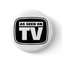 As Seen on TV - Black and White buttons by artberry As Seen on TV - Black and White buttons