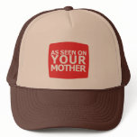 As Seen On Your Mother Hats