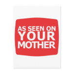 As Seen On Your Mother Post Cards