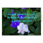 As You Serve The Lord Greeting Cards