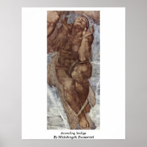 Ascending Seelige By Michelangelo Buonarroti Poster