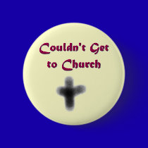 Ash Wednesday - Couldn't Get to Church buttons