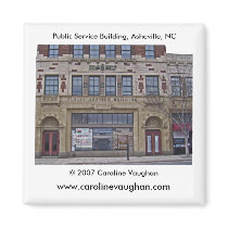 Asheville 1699, Public Service Building, Ashevi... magnets by carolinevaughan Asheville 1699, Public Service Building, Ashevi... magnets