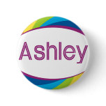 Ashley on Rainbow Pinback Buttons