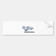 Ashley Pennsylvania City Classic Bumper Sticker