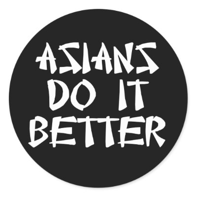 Asians Do It Better Round Stickers