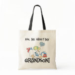 Ask About My Grandson Tshirts and Gifts Tote Bags