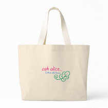 Ask Alice Tote Bag