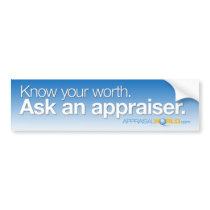 "Ask an Appraiser" bumpersticker by AppraisalWorld "Ask an Appraiser" bumpersticker