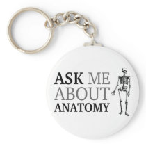 Ask me about Anatomy Keychain