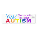 Ask Me About Autism bumper stickers
