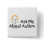 Ask Me About Autism (Girl 1) Pin