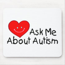 Ask Me About Autism (Heart) mousepads