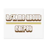 Ask Me About Carpet Post Cards