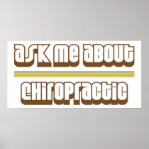 Ask Me About Chiropractic Poster