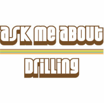 Ask Me About Drilling photo sculptures by proton Ask Me About Drilling photo sculptures