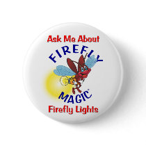 Ask Me About Firefly Magic Firefly Lights buttons