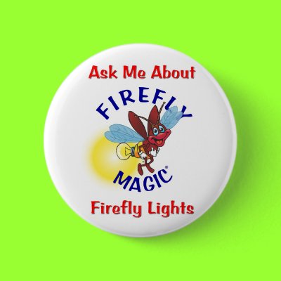 Ask Me About Firely Magic Firefly Lights - Square Pinback Button by Firefly_Magic