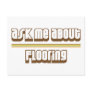 Ask Me About Flooring Postcard