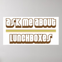 Ask Me About Lunchboxes Poster