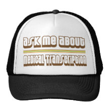 Ask Me About Medical Transcription Mesh Hat