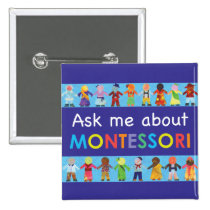 Ask me about MONTESSORI 2" Square Button buttons